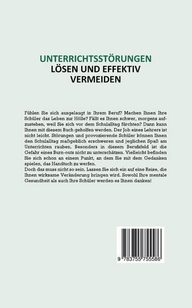 Produktbild: Unterrichtsst&ouml;rungen l&ouml;sen und effektiv vermeiden: Mit dem richtigen Classroom Management Schritt f&uuml;r Schritt zu mehr Autorit&auml;t als Lehrer und produktivem Klassenklima