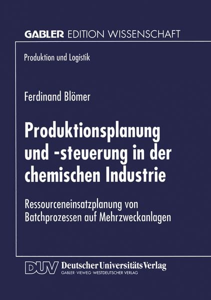 Produktbild: Produktionsplanung und -steuerung in der chemischen Industrie