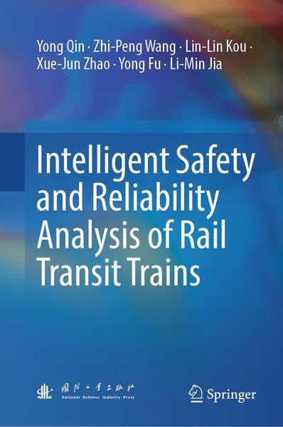 Produktbild: Intelligent Safety and Reliability Analysis of Rail Transit Trains