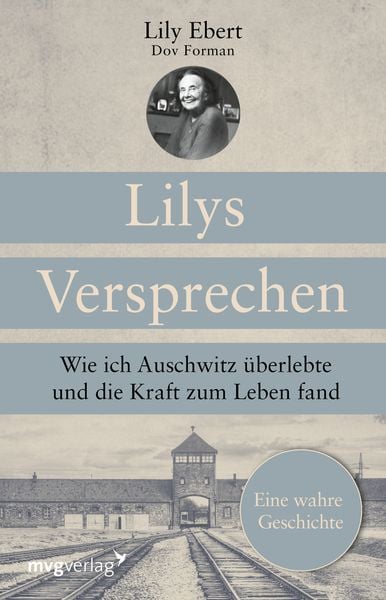 Lilys Versprechen, Taschenbuch von Lily Ebert, Mvg, 978-3-7474-0404-1