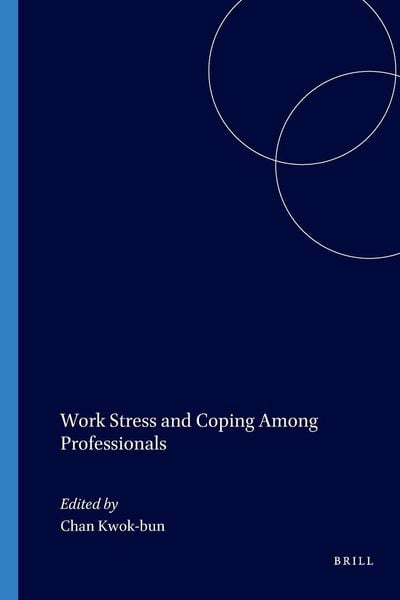 Produktbild: Work Stress and Coping Among Professionals