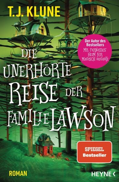 Die unerhörte Reise der Familie Lawson, Taschenbuch von T. J. Klune, Heyne
