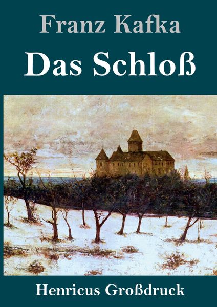 Produktbild: Das Schlo&szlig; (Gro&szlig;druck)