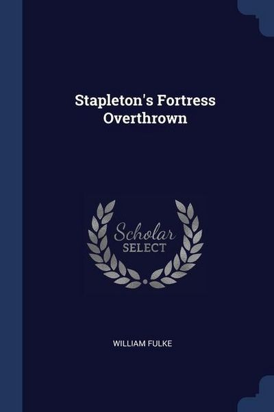 Produktbild: Stapleton's Fortress Overthrown