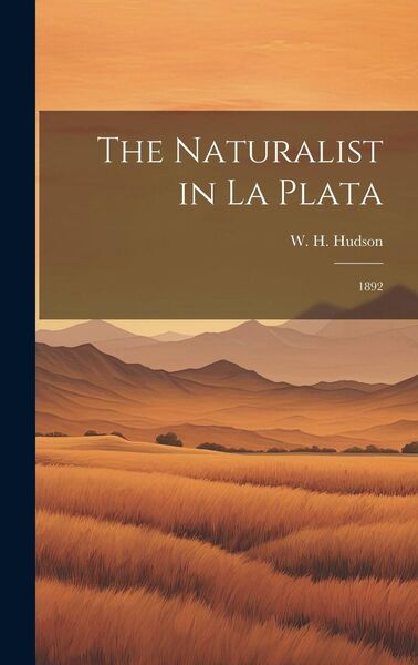 Produktbild: The Naturalist in La Plata