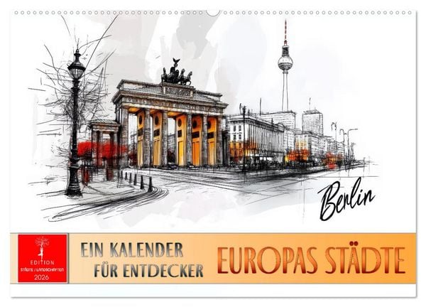 Produktbild: Europas St&auml;dte - ein Kalender f&uuml;r Entdecker (Wandkalender 2026 DIN A2 quer), CALVENDO Monatskalender