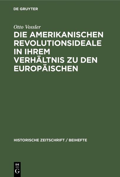 Produktbild: Die amerikanischen Revolutionsideale in ihrem Verh&auml;ltnis zu den europ&auml;ischen