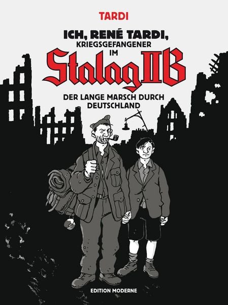 Produktbild: Ich Ren&eacute; Tardi, Kriegsgefangener im Stalag IIB