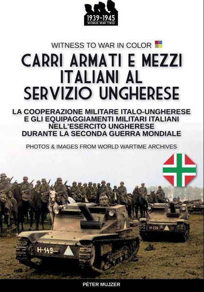 Produktbild: Carri armati e mezzi italiani al servizio ungherese