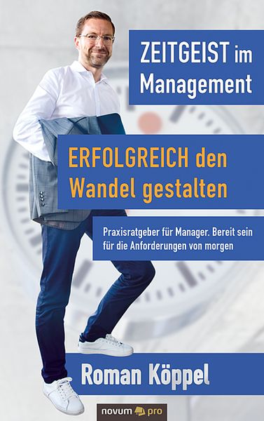 Produktbild: Zeitgeist im Management &ndash; Erfolgreich den Wandel gestalten
