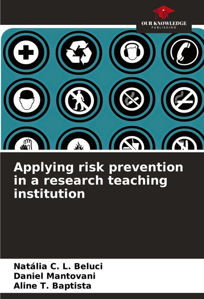 Produktbild: Applying risk prevention in a research teaching institution