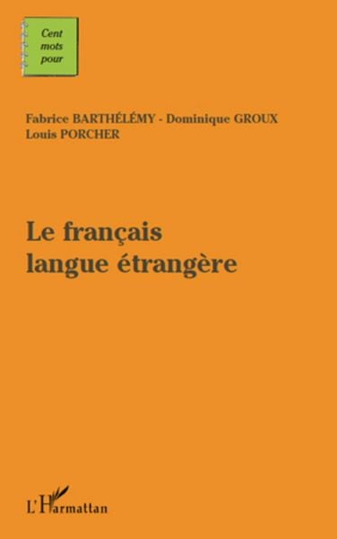 Produktbild: Le francais langue etangere