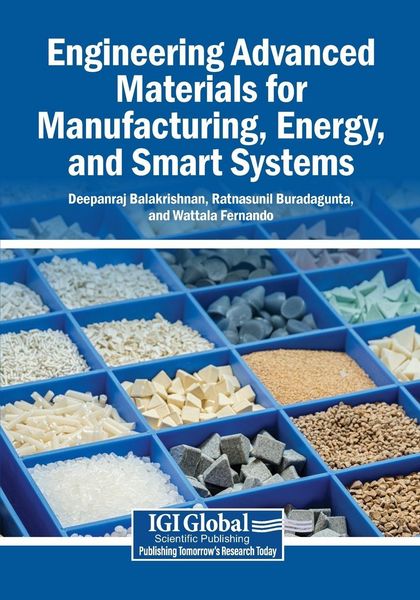 Produktbild: Engineering Advanced Materials for Manufacturing, Energy, and Smart Systems