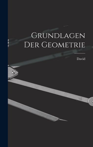 Produktbild: Grundlagen der Geometrie
