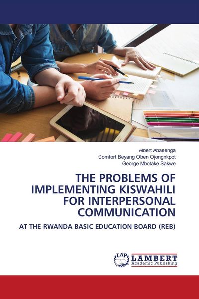 Produktbild: The Problems Of Implementing Kiswahili For Interpersonal Communication
