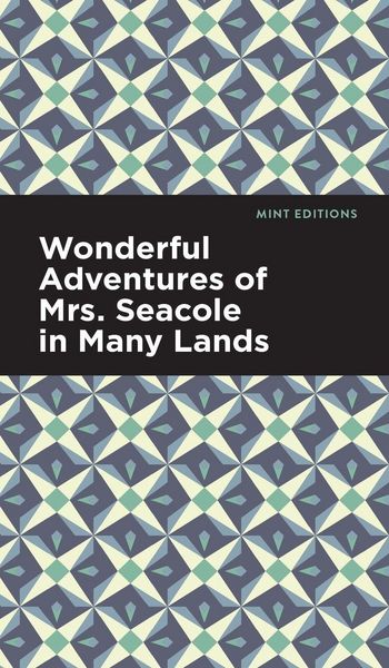 Produktbild: Wonderful Adventures of Mrs. Seacole in Many Lands