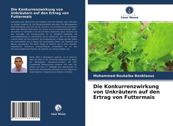 Produktbild: Die Konkurrenzwirkung von Unkr&auml;utern auf den Ertrag von Futtermais