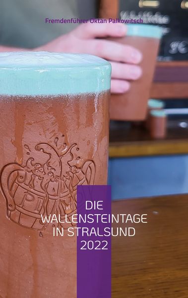 Produktbild: Die Wallensteintage in Stralsund 2022