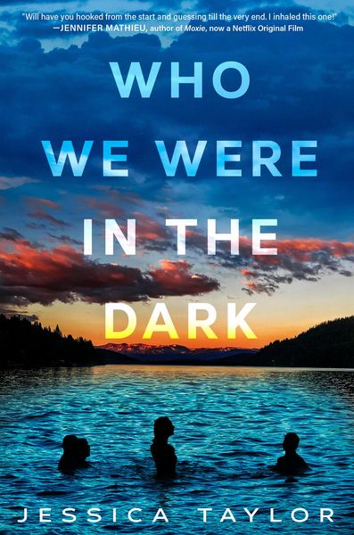 Produktbild: Taylor, J: Who We Were in the Dark