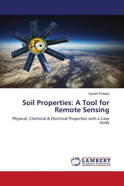 Produktbild: Soil Properties: A Tool for Remote Sensing