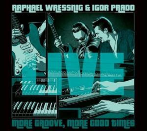 Live - Raphael Wressnig & Igor Prado, CD