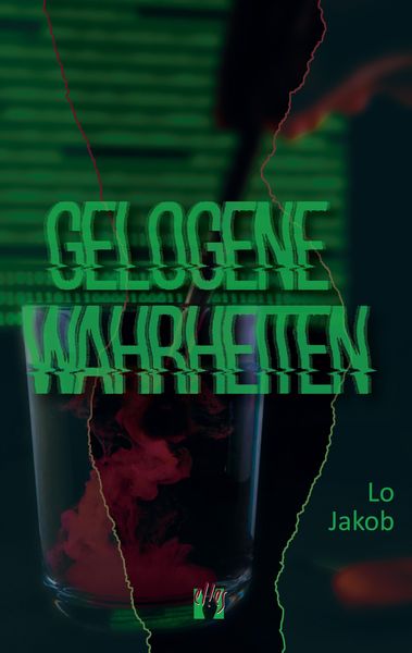 Produktbild: Gelogene Wahrheiten