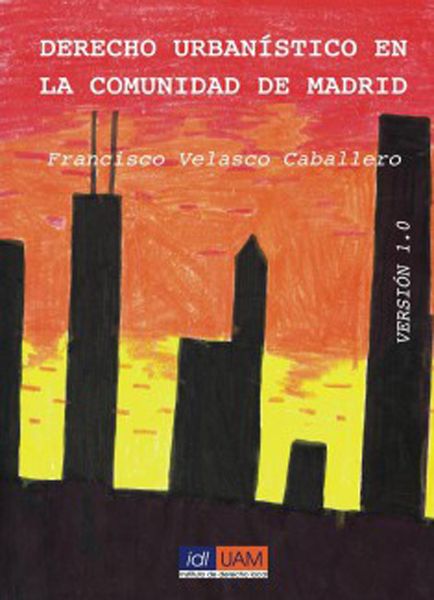 Produktbild: Derecho urban&iacute;stico en la Comunidad de Madrid