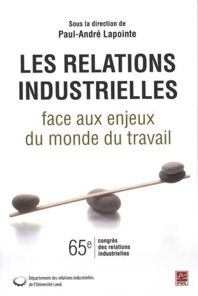 Produktbild: Les relations industrielles face aux enjeux du monde du...