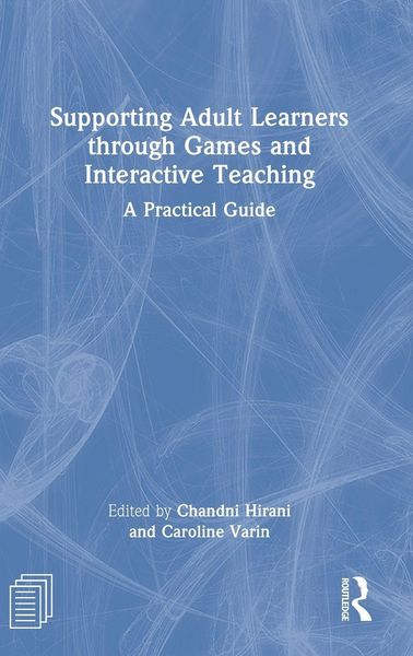 Produktbild: Supporting Adult Learners through Games and Interactive Teaching