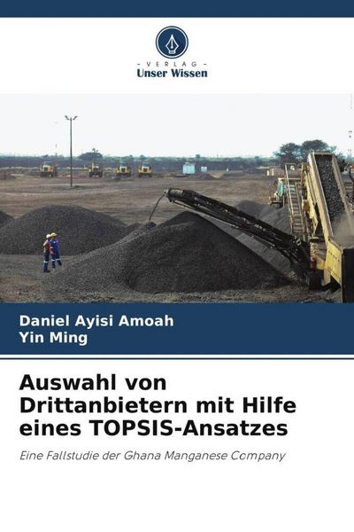 Produktbild: Auswahl von Drittanbietern mit Hilfe eines TOPSIS-Ansatzes