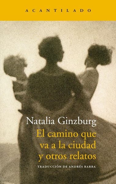Produktbild: El camino que va a la ciudad y otros relatos