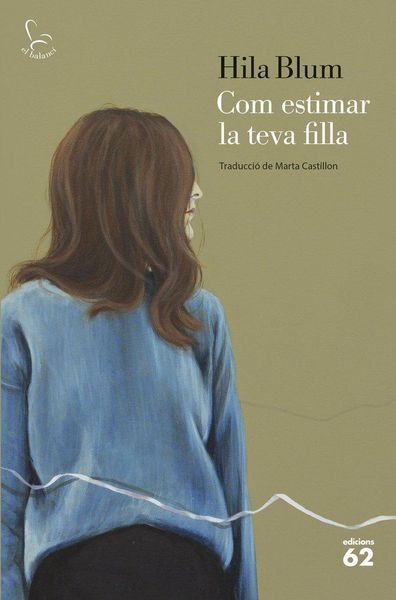 Produktbild: Com estimar la teva filla