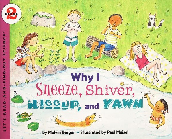 Produktbild: Why I Sneeze, Shiver, Hiccup, & Yawn