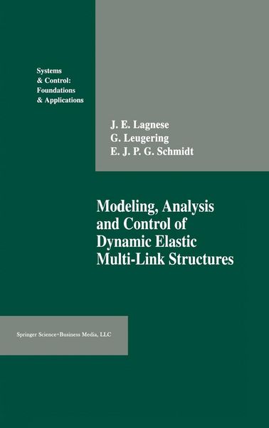 Produktbild: Modeling, Analysis and Control of Dynamic Elastic Multi-Link Structures