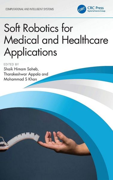 Produktbild: Soft Robotics for Medical and Healthcare Applications