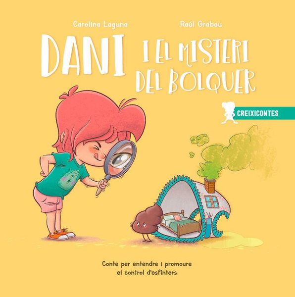 Produktbild: Dani i el misteri del bolquer : conte per entendre i promoure el control d'esf&iacute;nters esf&iacute;nteres