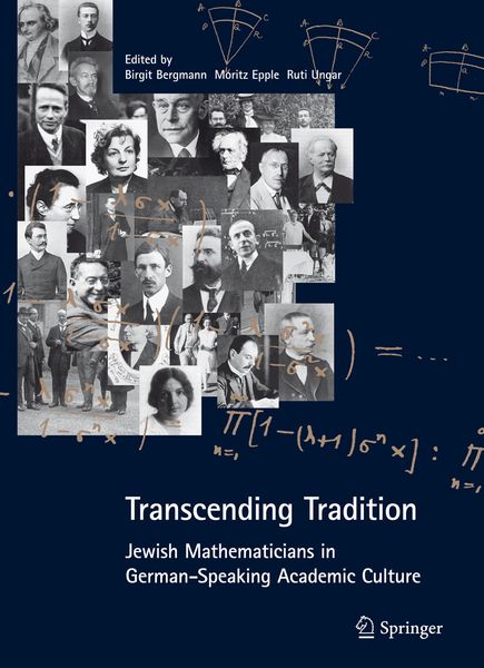 Produktbild: Transcending Tradition: Jewish Mathematicians in German Speaking Academic Culture