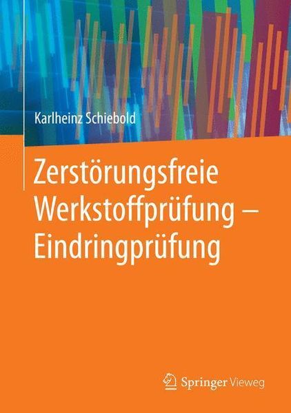 Produktbild: Zerst&ouml;rungsfreie Werkstoffpr&uuml;fung - Eindringpr&uuml;fung