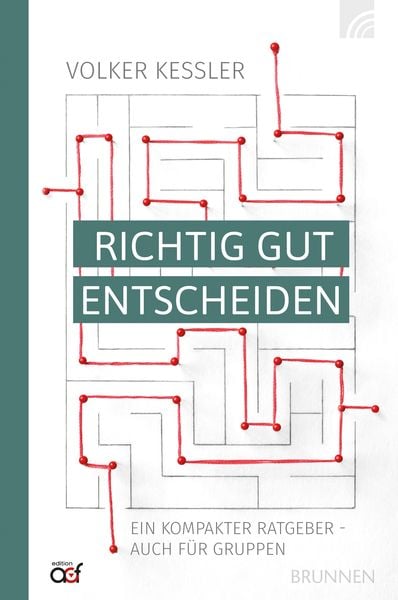 Produktbild: Richtig gut entscheiden