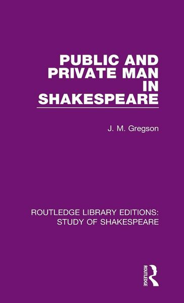 Produktbild: Public and Private Man in Shakespeare
