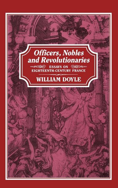 Produktbild: Officers, Nobles and Revolutionaries
