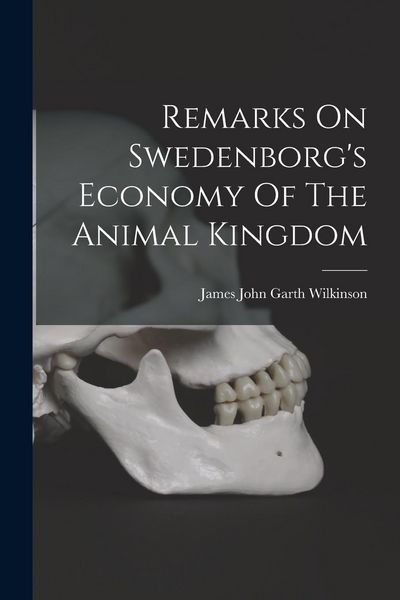 Produktbild: Remarks On Swedenborg's Economy Of The Animal Kingdom