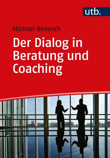 Produktbild: Der Dialog in Beratung und Coaching