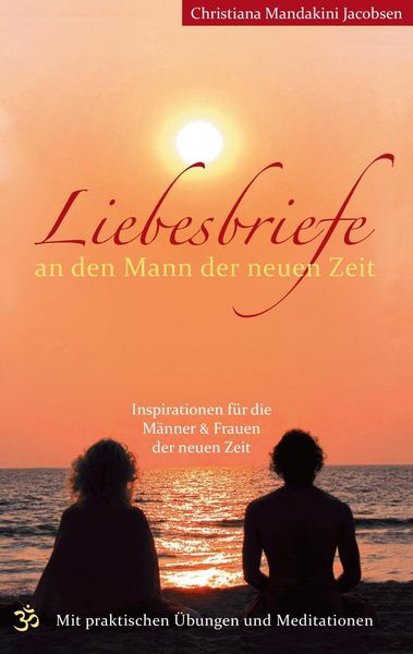 Produktbild: Liebesbriefe an den Mann der neuen Zeit
