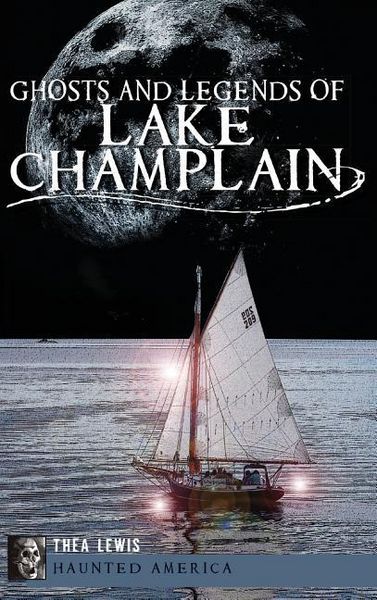 Produktbild: Ghosts and Legends of Lake Champlain