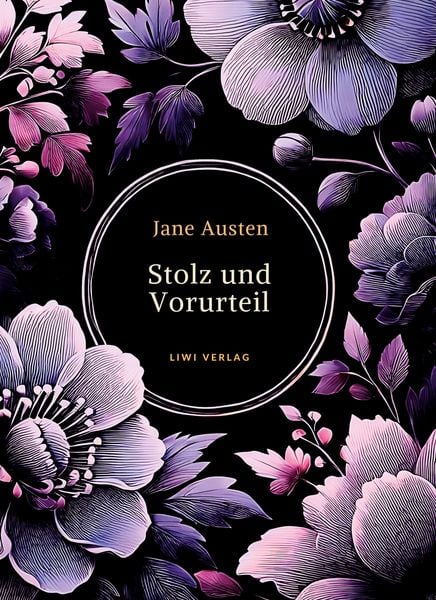 Produktbild: Jane Austen: Stolz und Vorurteil. Vollst&auml;ndige Neuausgabe.