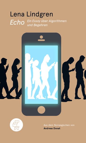 Echo, Gebundene Ausgabe von Lena Lindgren, Kommode, 978-3-905574-20-3