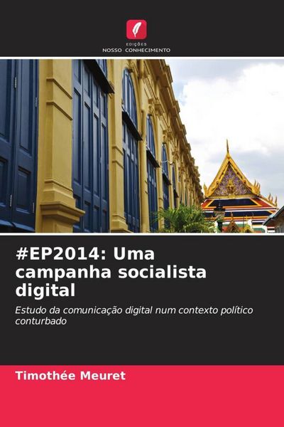 Produktbild: #EP2014: Uma campanha socialista digital