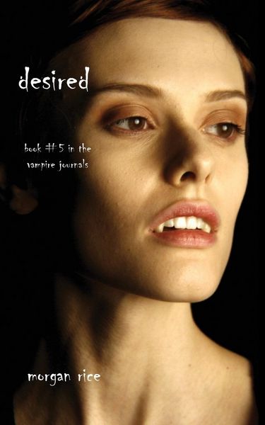 Produktbild: Desired (Book #5 in the Vampire Journals)