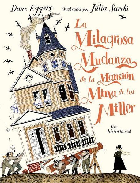 Produktbild: Milagrosa Mudanza de la Mansi&oacute;n Mina de Los Miller, La
